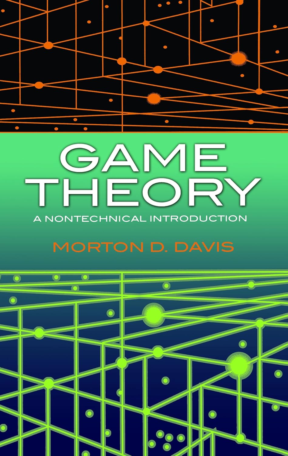 Game Theory by  Morton D. Davis