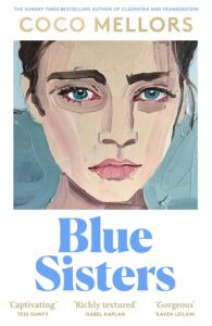 Blue Sisters BY Coco Mellors