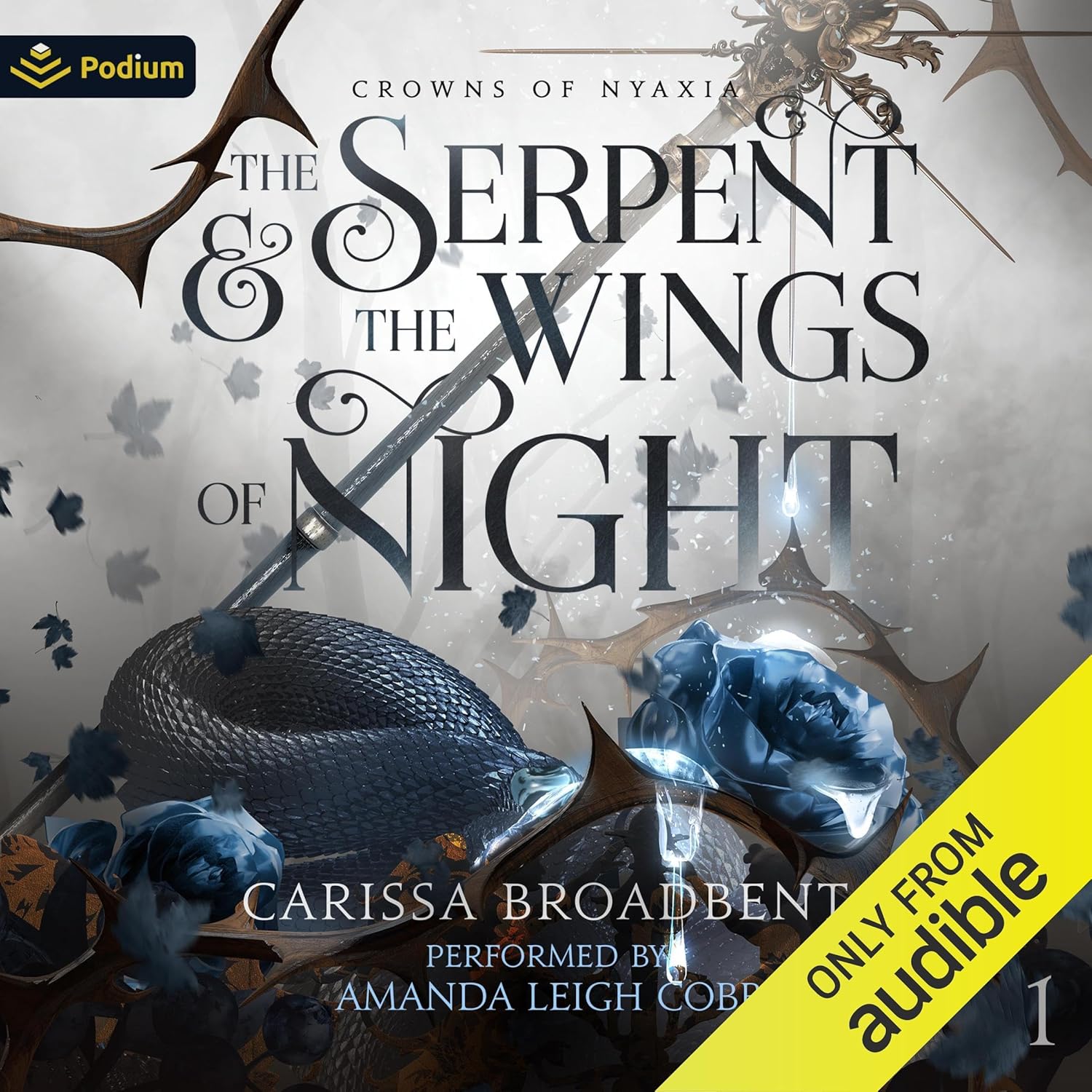 The Serpent and the Wings of Night by Carissa Broadbent
