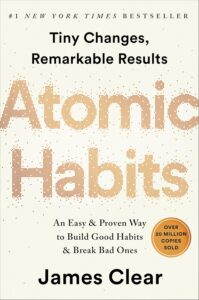 Atomic Habits by  James Clear