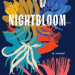 Nightbloom by Peace Adzo Medie