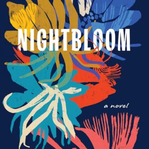 Nightbloom by Peace Adzo Medie