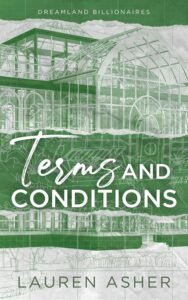 Terms and Conditions by  Lauren Asher