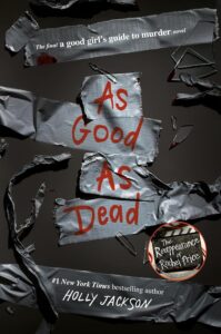 As Good as Dead by  Holly Jackson