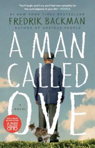 A Man Called Ove by  Fredrik Backman