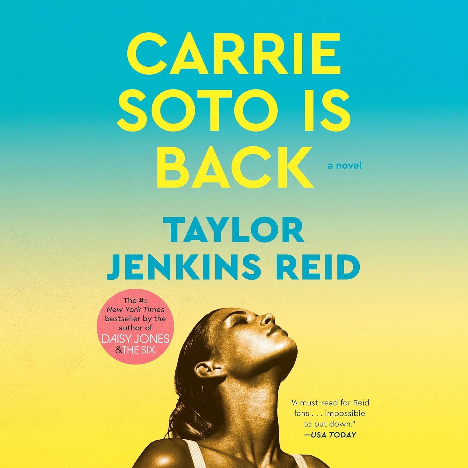 Carrie Soto Is Back BY Taylor Jenkins Reid