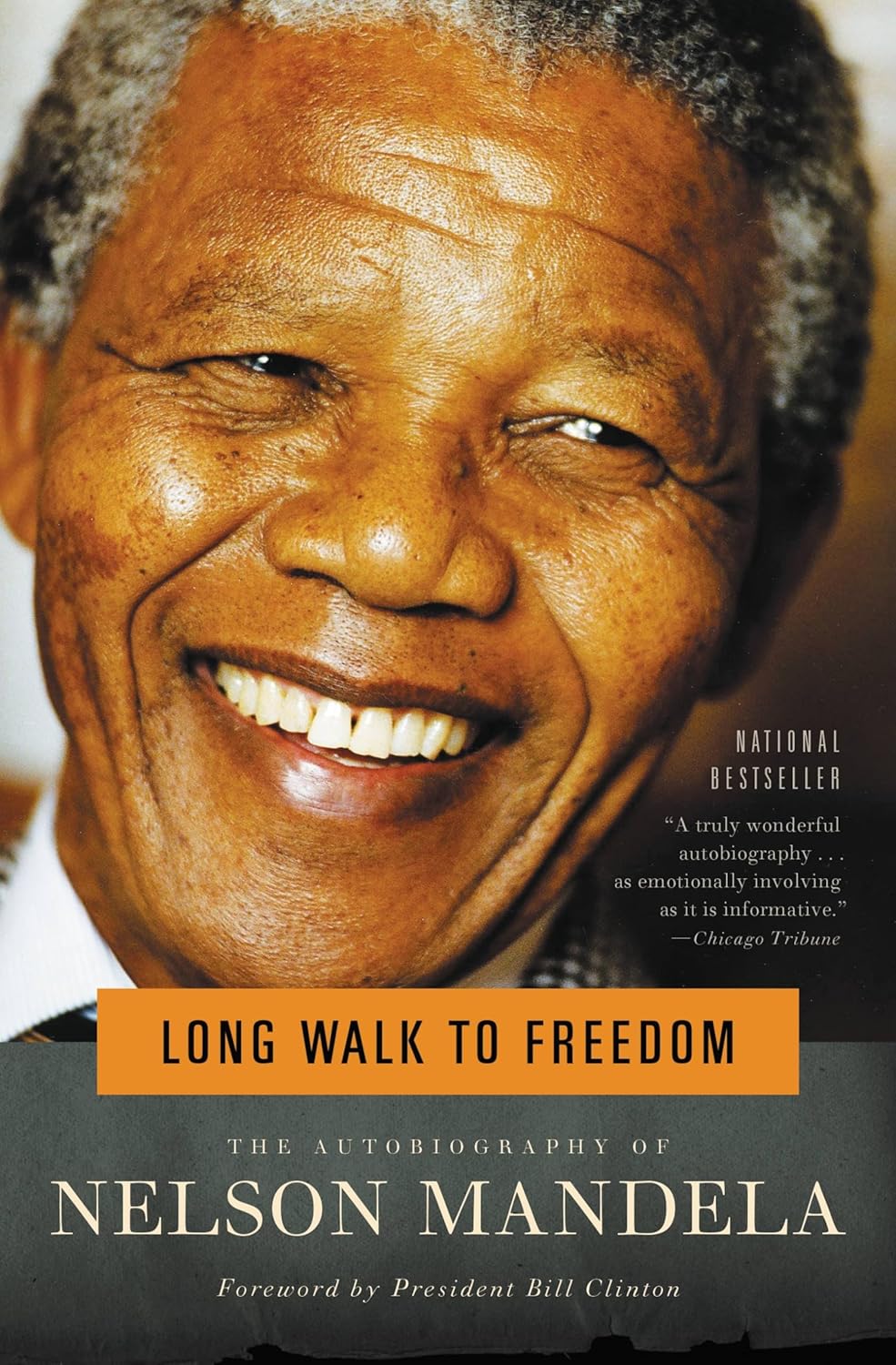 Long Walk to Freedom by Nelson Mandela