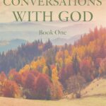 Conversations With God by neale-donald-walsch