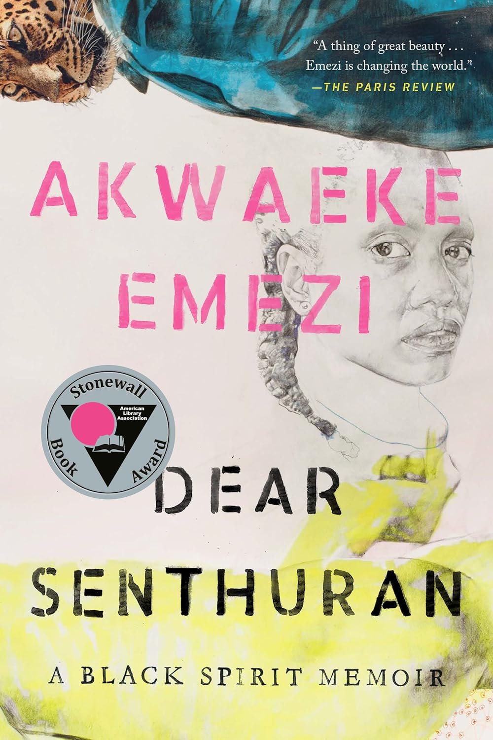 Dear Senthuran BY  Akwaeke Emezi