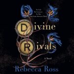 Divine Rivals BY Rebecca Ross