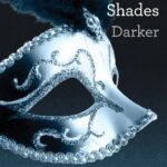 Fifty Shades Darker by  E. L. James