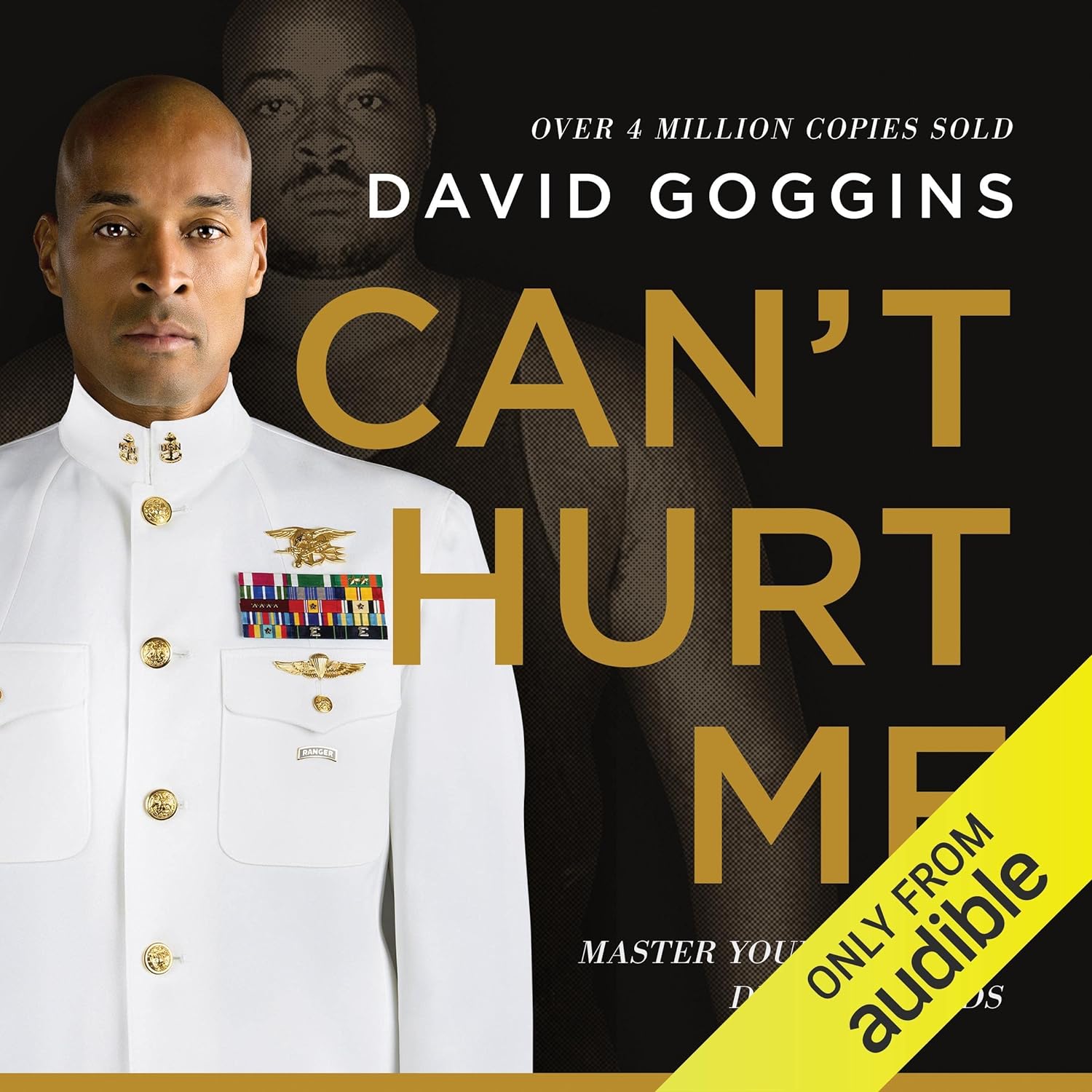 Can't Hurt Me BY David Goggins