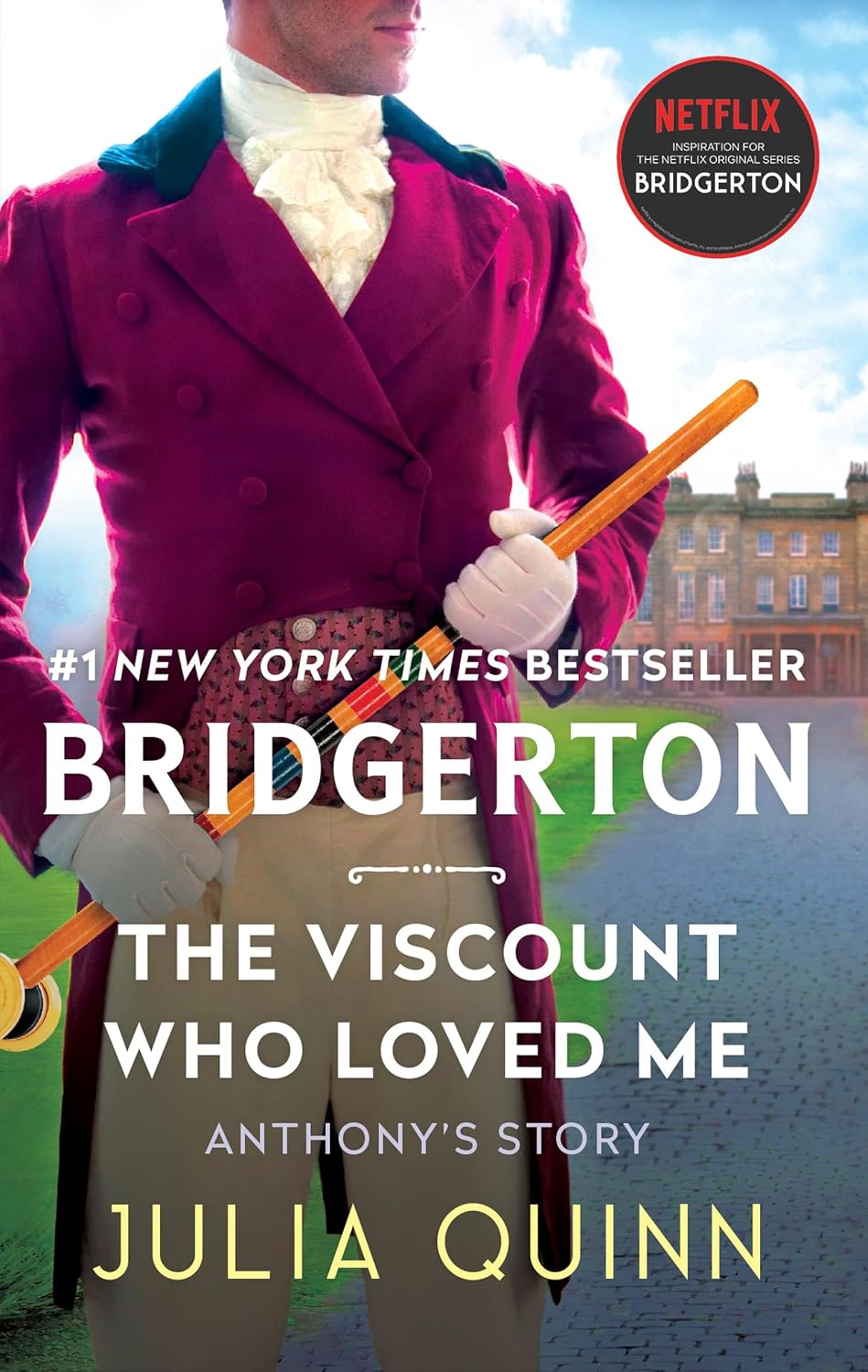 Viscount Who Loved Me by Julia Quinn