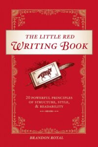 The Little Red Writing Book by Brandon Royal