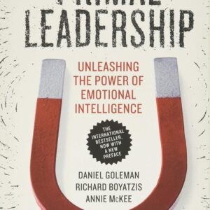 Primal Leadership by Daniel Goleman