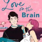 Love on the Brain by Ali Hazelwood