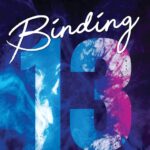 Binding 13  by Chloe Walsh
