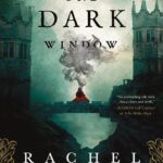 One Dark Window by  Rachel Gillig
