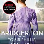 To Sir Phillip by Julia Quinn