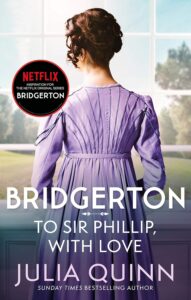 To Sir Phillip by Julia Quinn