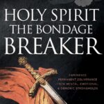 Holy Spirit The Bondage Breaker by David Diga Hernandez