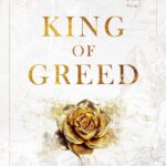 King of Greed  by Ana Huang