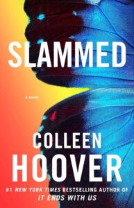 Slammed by  Colleen Hoover