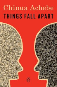 Things Fall Apart by  Chinua Achebe