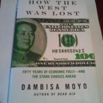 How the West Was Lost by Dambisa Moyo