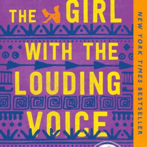 The Girl with the Louding Voice by Abi Daré