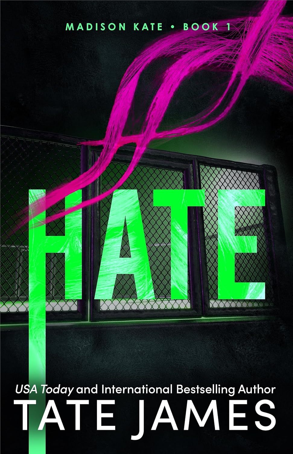Hate BY  Tate James