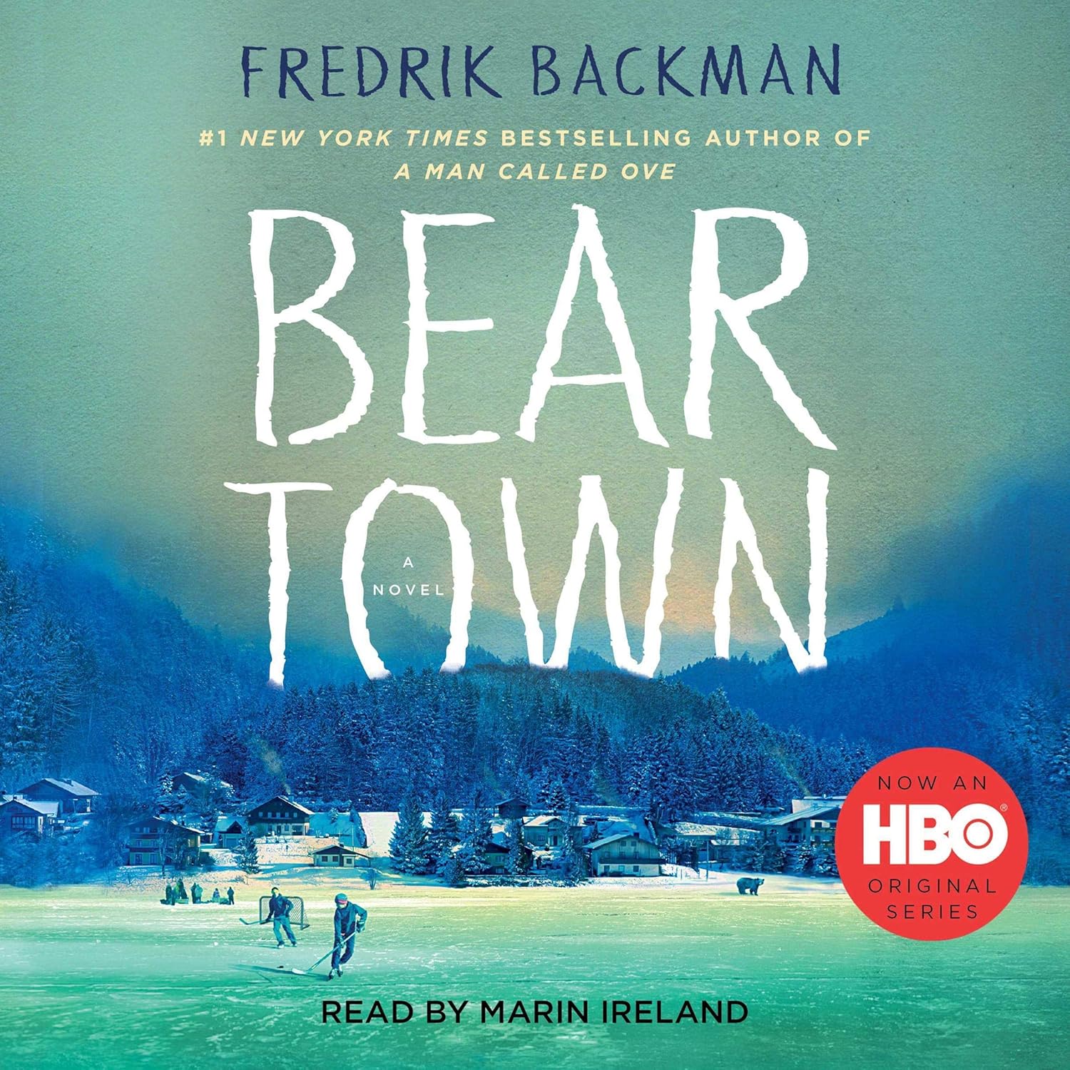 Beartown BY Fredrik Backman