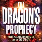 The Dragon's Prophecy by Jonathan Cahn