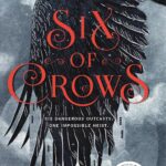 Six of Crows by Leigh Bardugo
