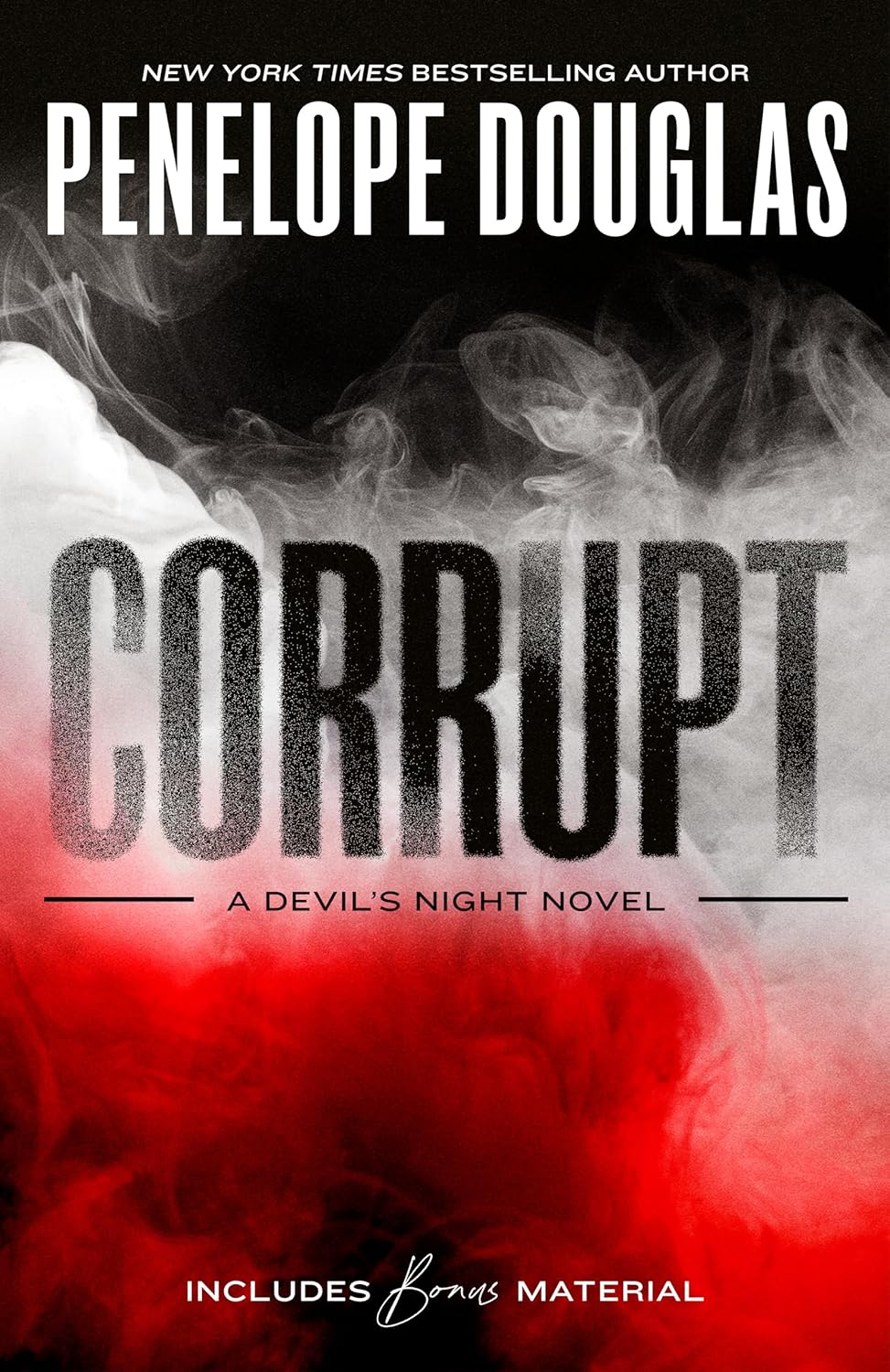 Corrupt BY Penelope Douglas