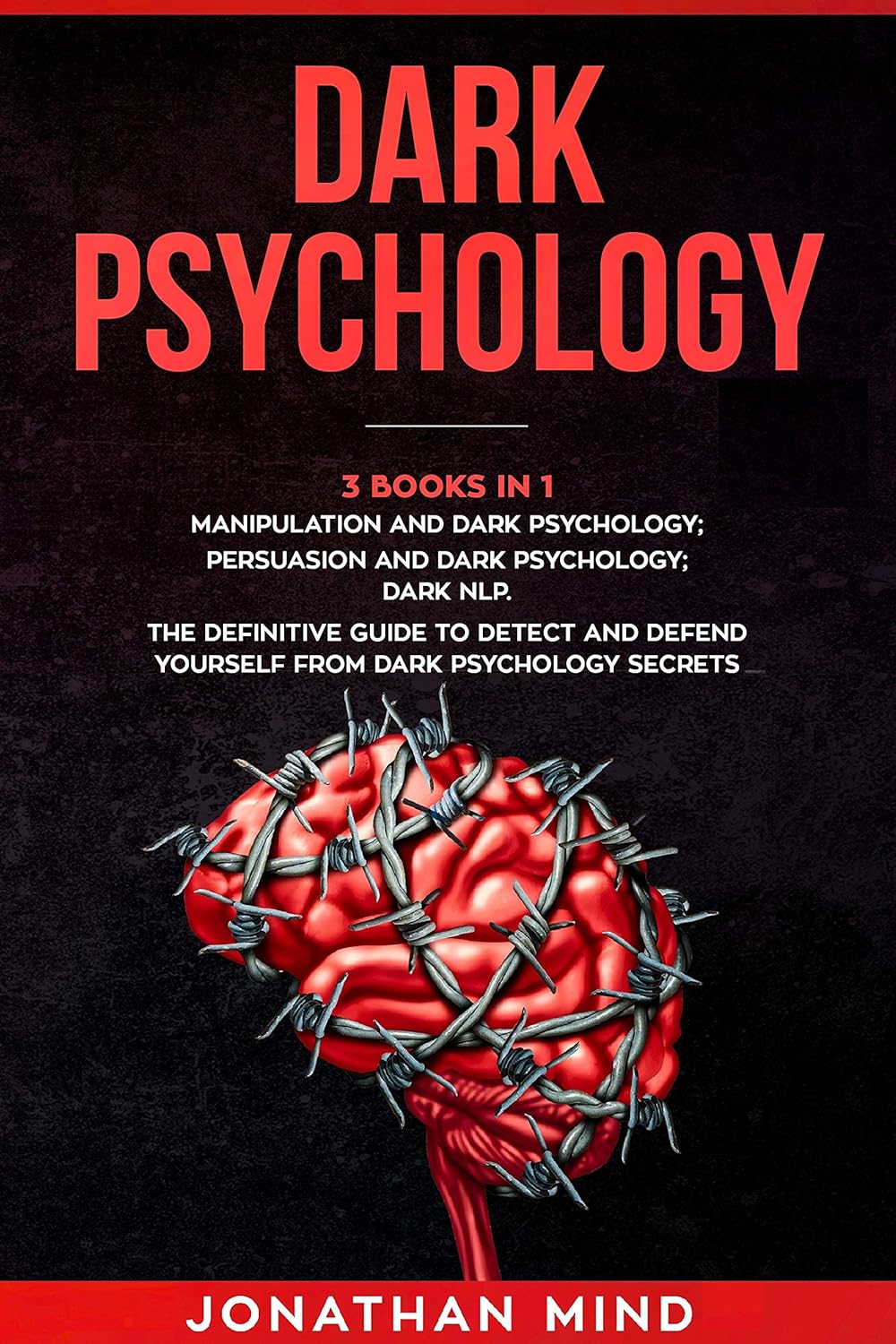 Dark Psychology by Jonathan Mind