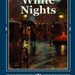 White Nights by Fyodor Dostoevsky