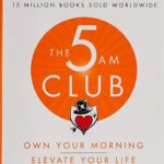 The 5AM Club by  Robin Sharma