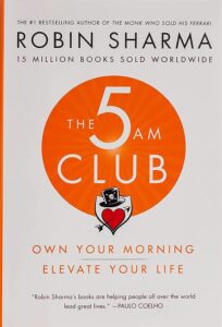 The 5AM Club by  Robin Sharma