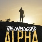 The Unplugged Alpha by Richard Cooper
