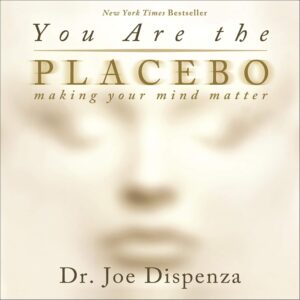 You Are the Placebo by Adam Boyce