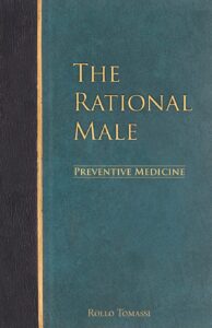 The Rational Male - Preventive Medicine by Rollo Tomassi