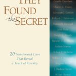 They Found the Secret by V. Raymond Edman