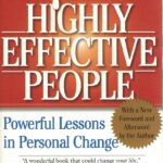 The 7 Habits of Highly Effective People by  Stephen R. Covey