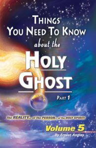 The Reality of the Person of the Holy Spirit by Ernest Angley