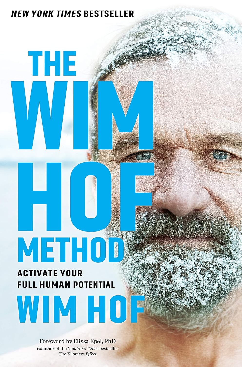 The Wim Hof Method  by  Wim Hof